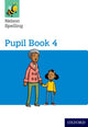 Book cover of: Nelson Spelling Pupil Book 4 Pack of 15. By: John Jackman