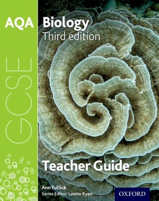 Book cover of: AQA GCSE Biology Teacher Handbook. By: Lawrie Ryan