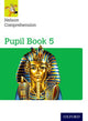 Book cover of: Nelson Comprehension: Year 5/Primary 6: Pupil Book 5. By: John Jackman