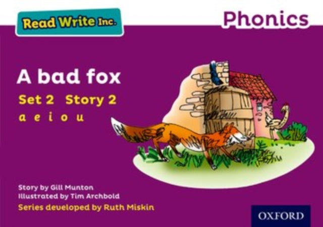 Book cover of: Read Write Inc. Phonics: A Bad Fox (Purple Set 2 Storybook 2). By: Gill Munton