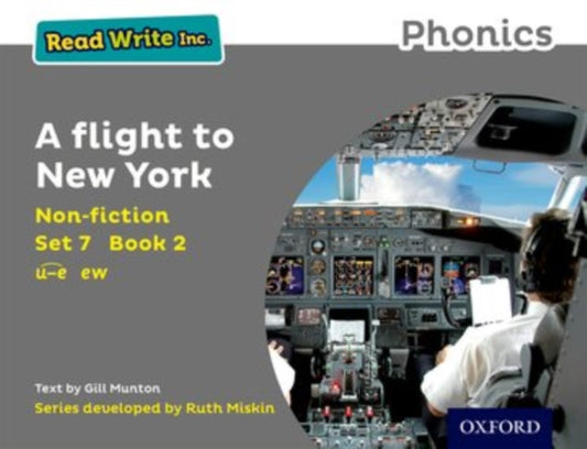 Book cover of: Read Write Inc. Phonics: A Flight to New York (Grey Set 7 Non-fiction 2). By: Gill Munton