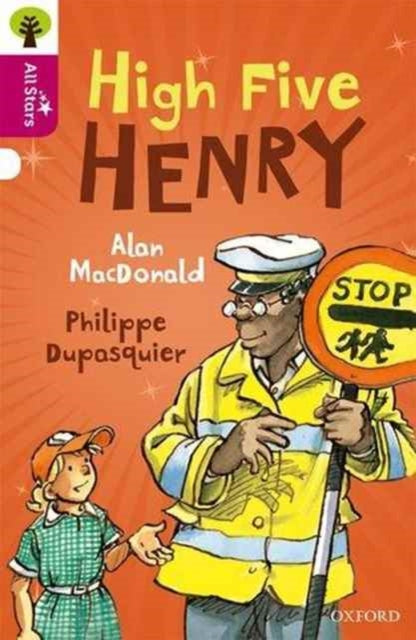 Book cover of: Oxford Reading Tree All Stars: Oxford Level 10 High Five Henry. By: Alan MacDonald