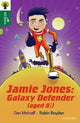 Book cover of: Oxford Reading Tree All Stars: Oxford Level 12 : Jamie Jones: Galaxy Defender (aged 8 ½)