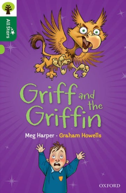 Book cover of: Oxford Reading Tree All Stars: Oxford Level 12 : Griff and the Griffin
