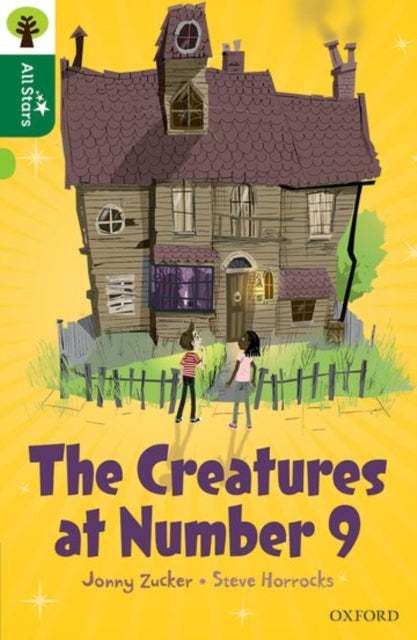 Book cover of: Oxford Reading Tree All Stars: Oxford Level 12 : The Creatures at Number 9