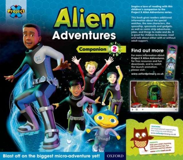 Book cover of: Project X: Alien Adventures: Series Companion 2. By: Tim Little