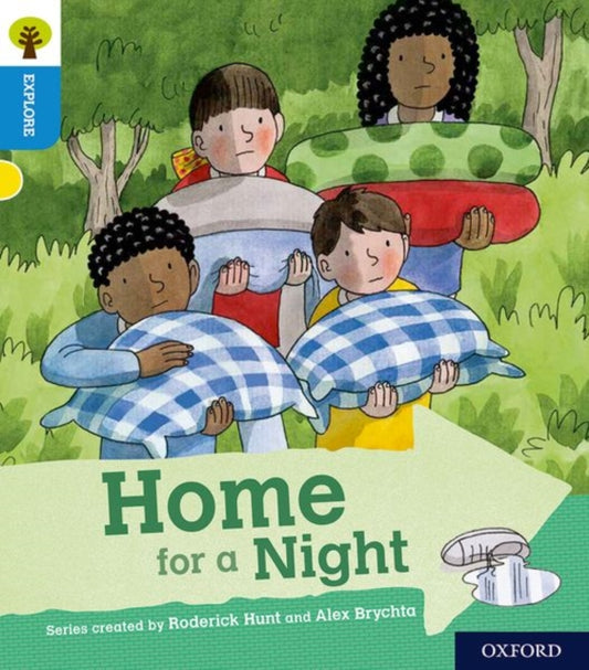 Book cover of: Oxford Reading Tree Explore with Biff, Chip and Kipper: Oxford Level 3: Home for a Night. By: Roderick Hunt