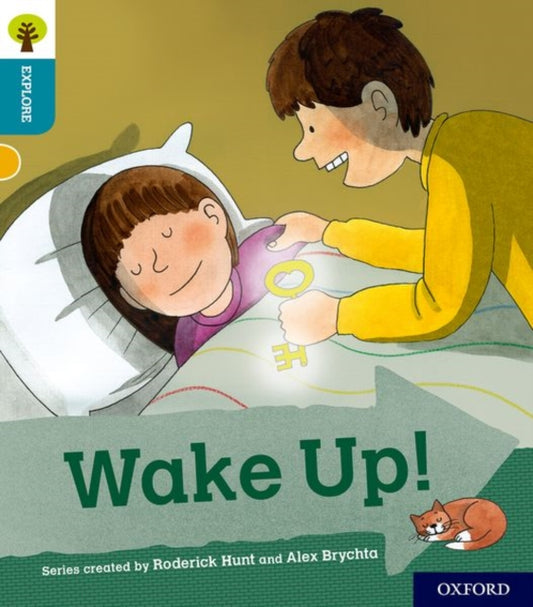 Book cover of: Oxford Reading Tree Explore with Biff, Chip and Kipper: Oxford Level 9: Wake Up!. By: Paul Shipton