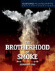 Book cover of: Oxford Playscripts: The Brotherhood of Smoke. By: Adrian Flynn