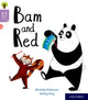 Oxford Reading Tree Story Sparks: Oxford Level 1+: Bam and Red 9780198414803 Michelle Robinson