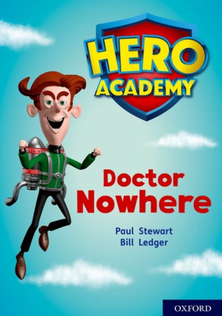 Book cover of: Hero Academy: Oxford Level 11, Lime Book Band: Doctor Nowhere. By: Paul Stewart