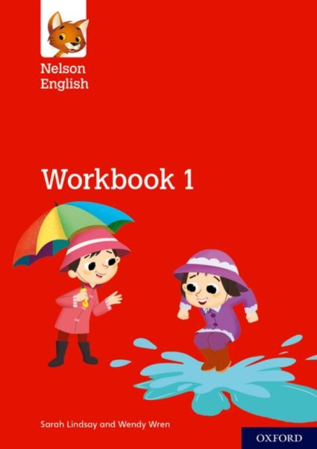 Book cover of: Nelson English: Year 1/Primary 2: Workbook 1. By: Wendy Wren Sarah Lindsay