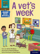 Book cover of: Read Write Inc. Phonics: A vet's week (Orange Set 4 Book Bag Book 2). By: Ruth Miskin