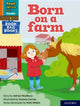 Book cover of: Read Write Inc. Phonics: Born on a farm (Orange Set 4 Book Bag Book 8). By: Ruth Miskin