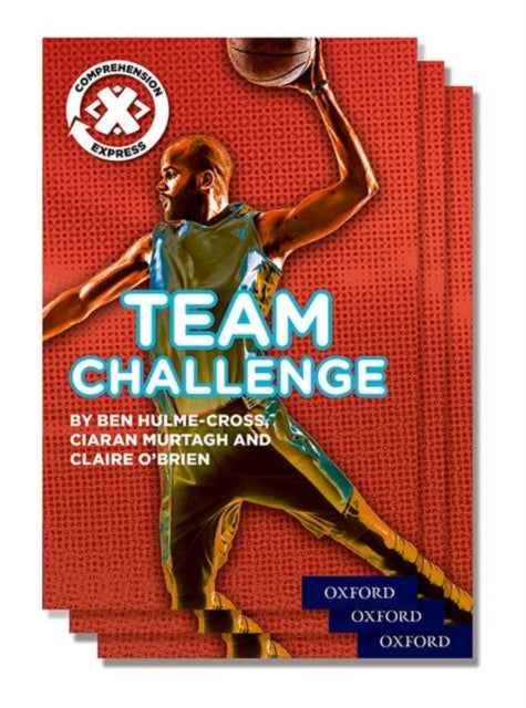 Book cover of: Project X Comprehension Express: Stage 2: Team Challenge Pack of 15. By: Ben Hulme-Cross