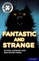 Book cover of: Project X Comprehension Express: Stage 3: Fantastic and Strange Pack of 6. By: Ben Hulme-Cross