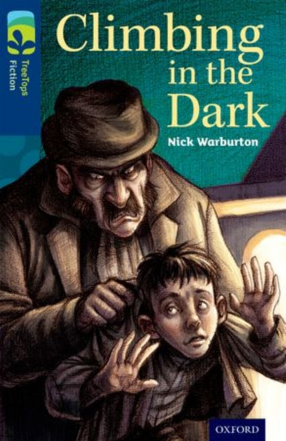 Book cover of: Oxford Reading Tree TreeTops Fiction: Level 14: Climbing in the Dark