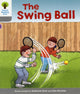 Book cover of: Oxford Reading Tree: Level 1: Wordless Stories B: Swingball