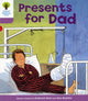 Oxford Reading Tree: Level 1+: More First Sentences A: Presents for Dad 9780198480761 Roderick Hunt
