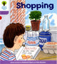 Book cover of: Oxford Reading Tree: Level 1+: More Patterned Stories: Shopping. By: Roderick Hunt