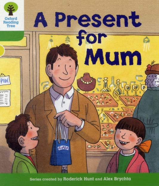 Book cover of: Oxford Reading Tree: Level 2: First Sentences: A Present for Mum. By: Roderick Hunt
