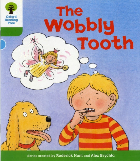 Book cover of: Oxford Reading Tree: Level 2: More Stories B: The Wobbly Tooth