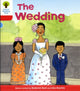 Book cover of: Oxford Reading Tree: Level 4: More Stories A: The Wedding. By: Roderick Hunt