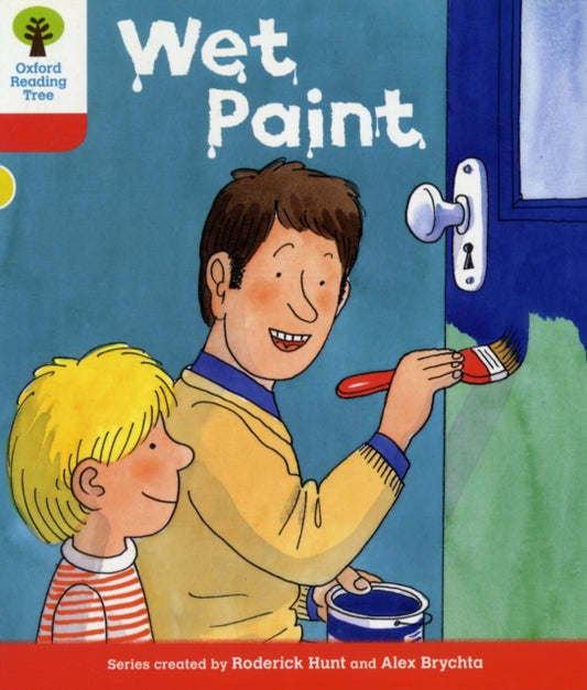 Book cover of: Oxford Reading Tree: Level 4: More Stories B: Wet Paint. By: Roderick Hunt