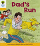 Oxford Reading Tree: Level 5: More Stories C: Dad's Run 9780198482758 Roderick Hunt