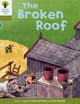 Oxford Reading Tree: Level 7: Stories: The Broken Roof 9780198483069 Roderick Hunt