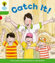 Book cover of: Oxford Reading Tree: Level 2 More a Decode and Develop Catch It!. By: Roderick Hunt
