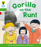 Book cover of: Oxford Reading Tree: Level 2 More a Decode and Develop Gorilla On the Run!. By: Roderick Hunt