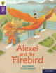 Book cover of: Oxford Reading Tree Word Sparks: Level 11: Alexei and the Firebird. By: James Clements