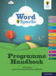 Book cover of: Oxford Reading Tree Word Sparks: Programme Handbook. By: James Clements