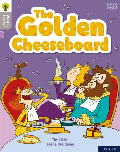 Book cover of: Oxford Reading Tree Word Sparks: Level 1: The Golden Cheeseboard. By: James Clements