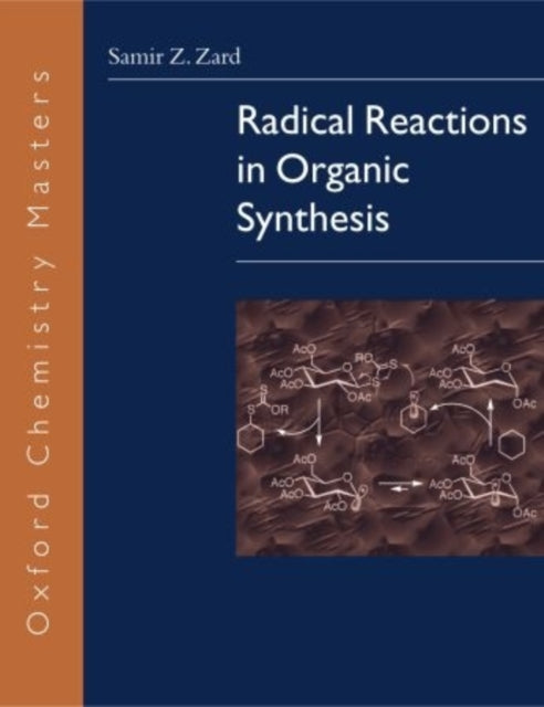 Book cover of: Radical Reactions in Organic Synthesis