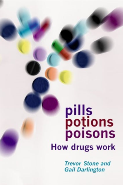 Book cover of: Pills, Potions and Poisons. By: Trevor Stone