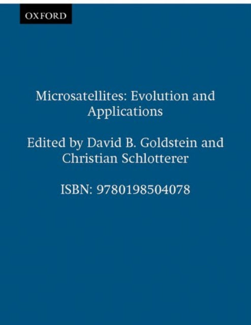 Book cover of: Microsatellites: Evolution and Applications