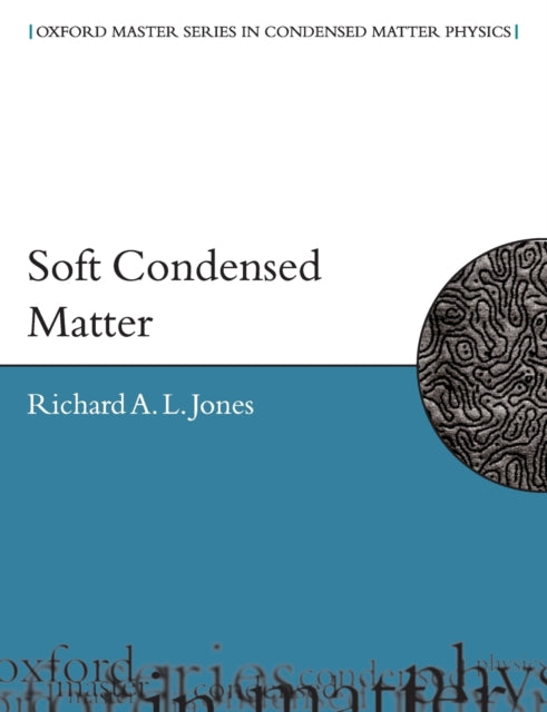 Book cover of: Soft Condensed Matter