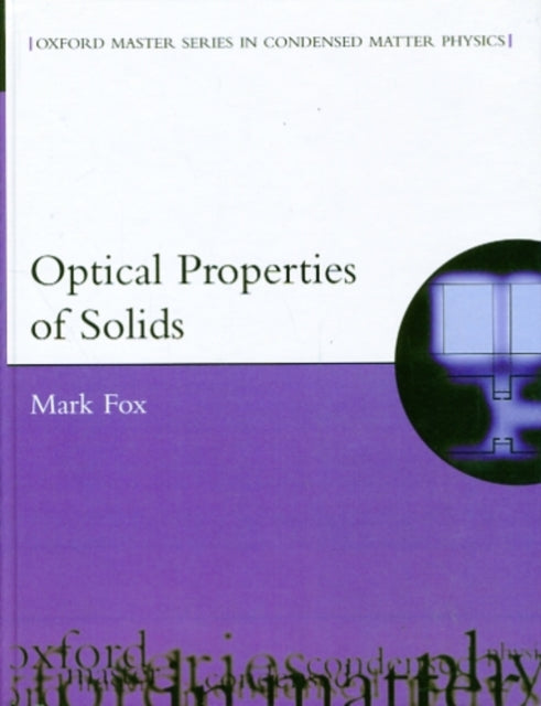 Book cover of: Optical Properties of Solids. By: Mark Fox