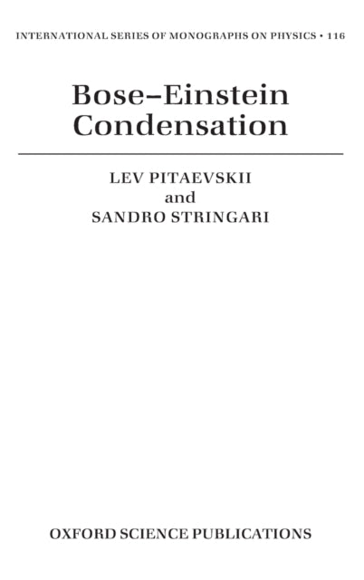 Book cover of: Bose-Einstein Condensation. By: L. Pitaevskii