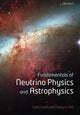 Book cover of: Fundamentals of Neutrino Physics and Astrophysics. By: Carlo Giunti