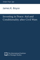 Book cover of: Investing in Peace. By: James K. Boyce