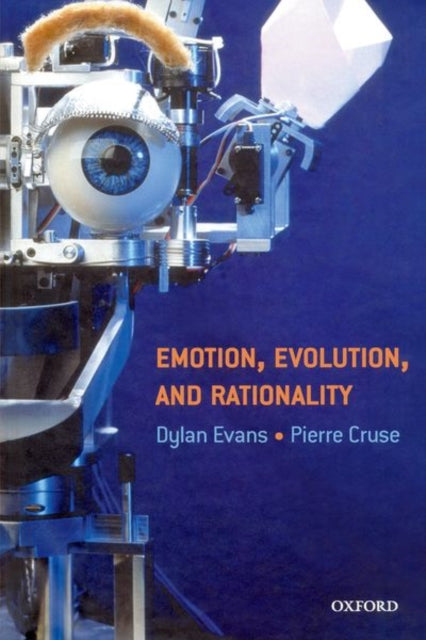 Book cover of: Emotion, Evolution and Rationality