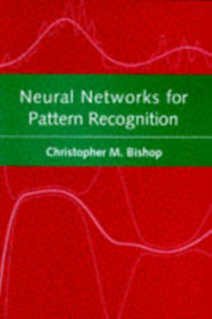 Book cover of: Neural Networks for Pattern Recognition