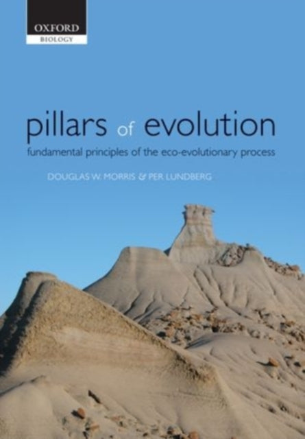Book cover of: Pillars of Evolution. By: Douglas W. Morris
