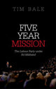 Book cover of: Five Year Mission. By: Tim Bale