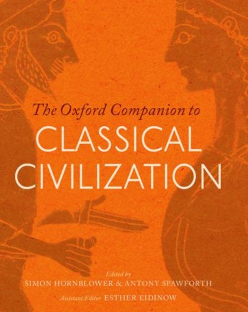 Book cover of: Oxford Companion to Classical Civilization. By: Simon Hornblower