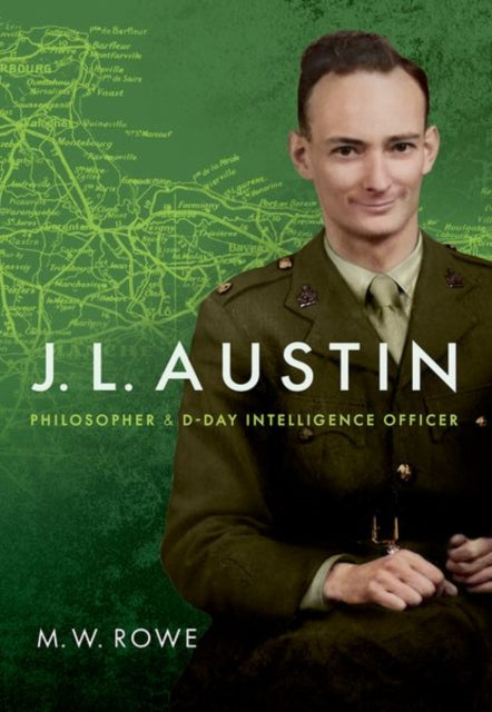 Book cover of: J. L. Austin. By: M. W. Rowe