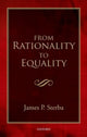 Book cover of: From Rationality to Equality. By: James P. Sterba